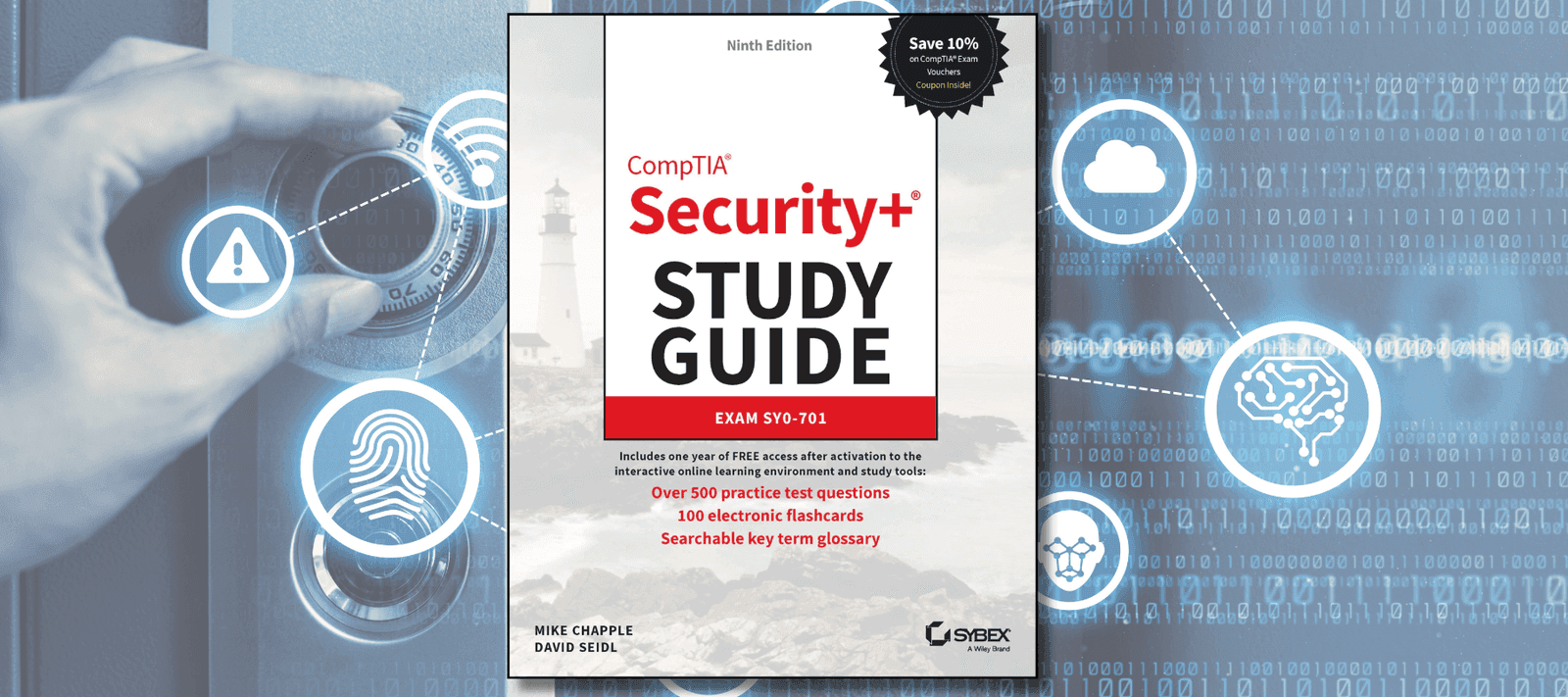 CompTIA Security+ Study Guide with over 500 Practice Test Questions: Exam SY0-701 (9th Edition)