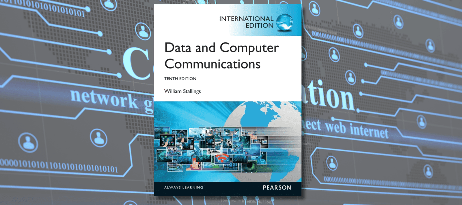 Data and Computer Communications, 10th edition
