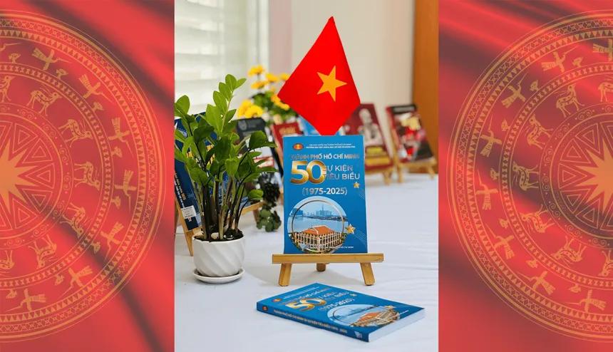 Thành phố Hồ Chí Minh : 50 sự kiện tiêu biểu (1975-2025) / Hà Minh Hồng chủ biên ; Võ Văn Sen ...